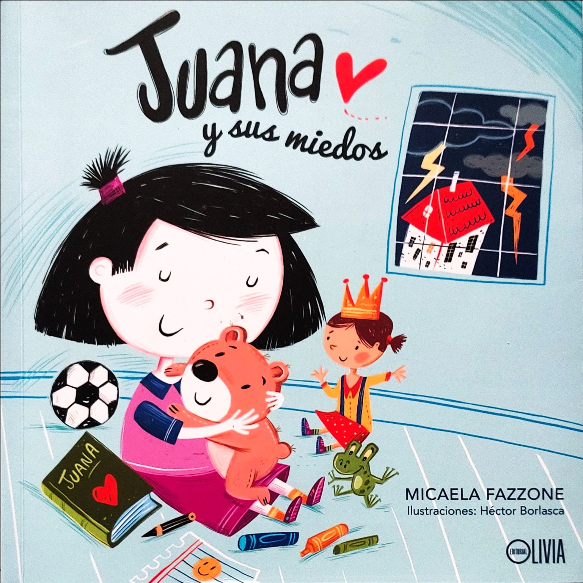 Juana y sus miedos Juana y sus miedos